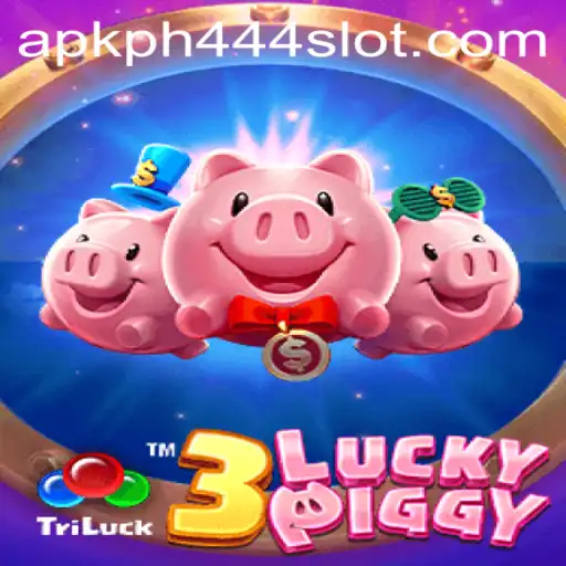 Unveiling 3LUCKYPIGGY: The Thrilling Experience of PH444 Slot APK