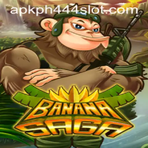 BananaSaga and PH444 Slot APK: A Thrilling Game Experience
