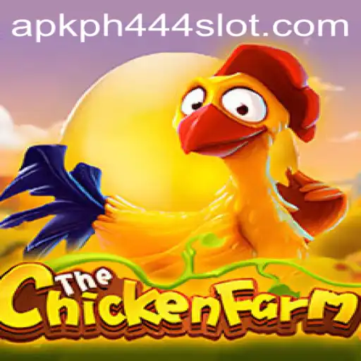 An In-Depth Look at ChickenFarm: The Latest PH444 Slot APK Experience