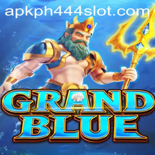 Exploring GRANDBLUE: A Dive into the PH444 Slot APK