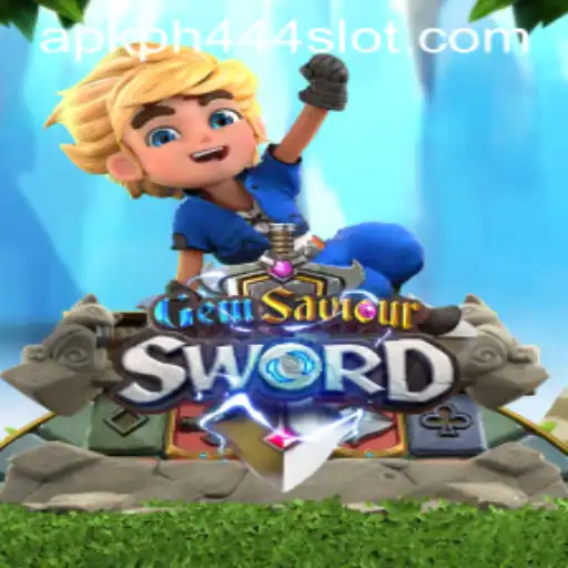 Discover the Adventure in GemSaviourSword and Explore the PH444 Slot APK