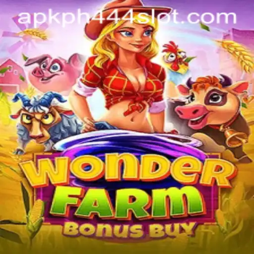 Discover the Exciting Thrills of WonderFarmBonusBuy and PH444 Slot APK