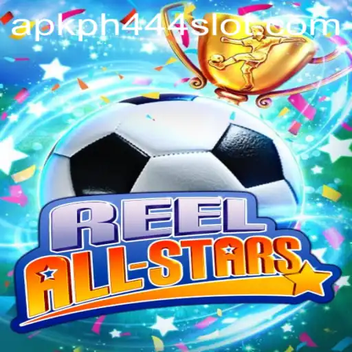 ReelAllStars: The Exciting World of PH444 Slot APK