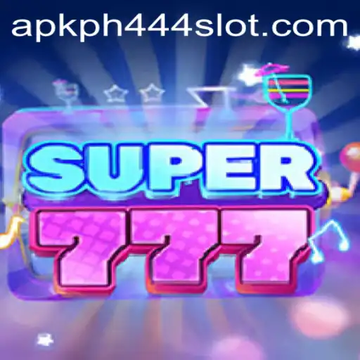 Super777: Exploring the Thrilling World of PH444 Slot APK